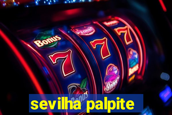 sevilha palpite